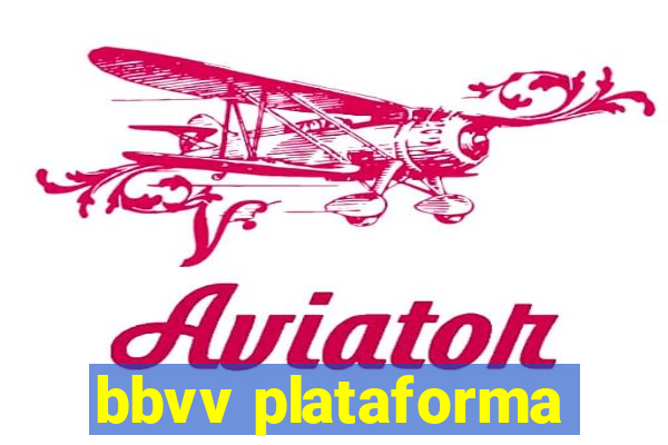 bbvv plataforma